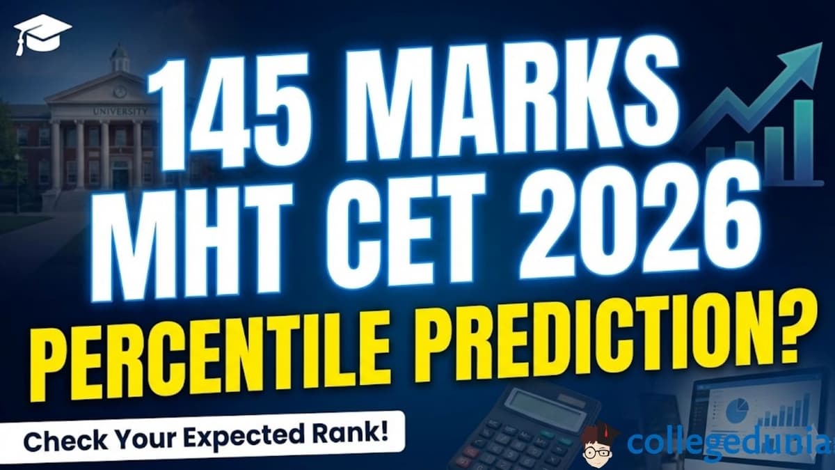 145 Marks in MHT CET 2026 Percentile