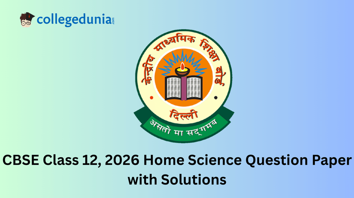 CBSE Class 12 2026 Home Science Question Paper with Solution PDF