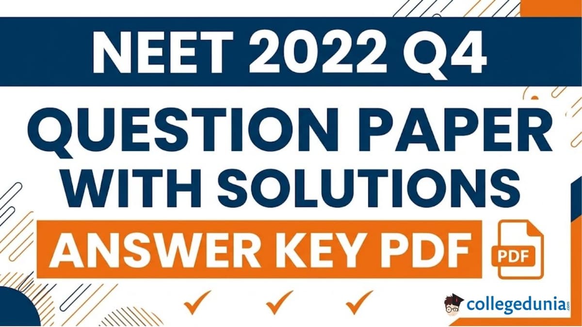 NEET 2022 Question Paper with Answer Key PDF in English Q4