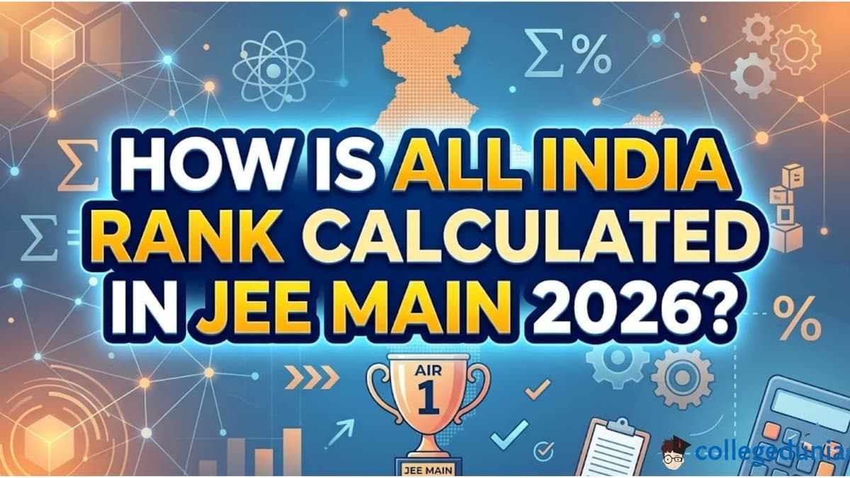 How is All India Rank calculated in JEE Main 2026