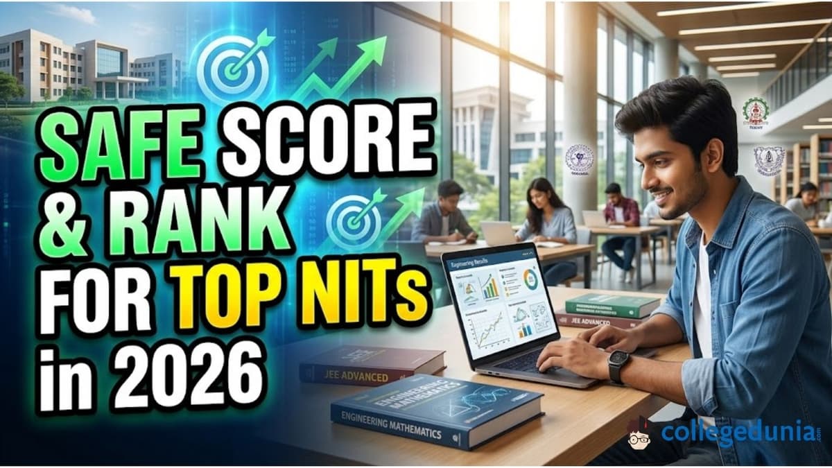 Safe Score and Rank for Top NITs in 2026