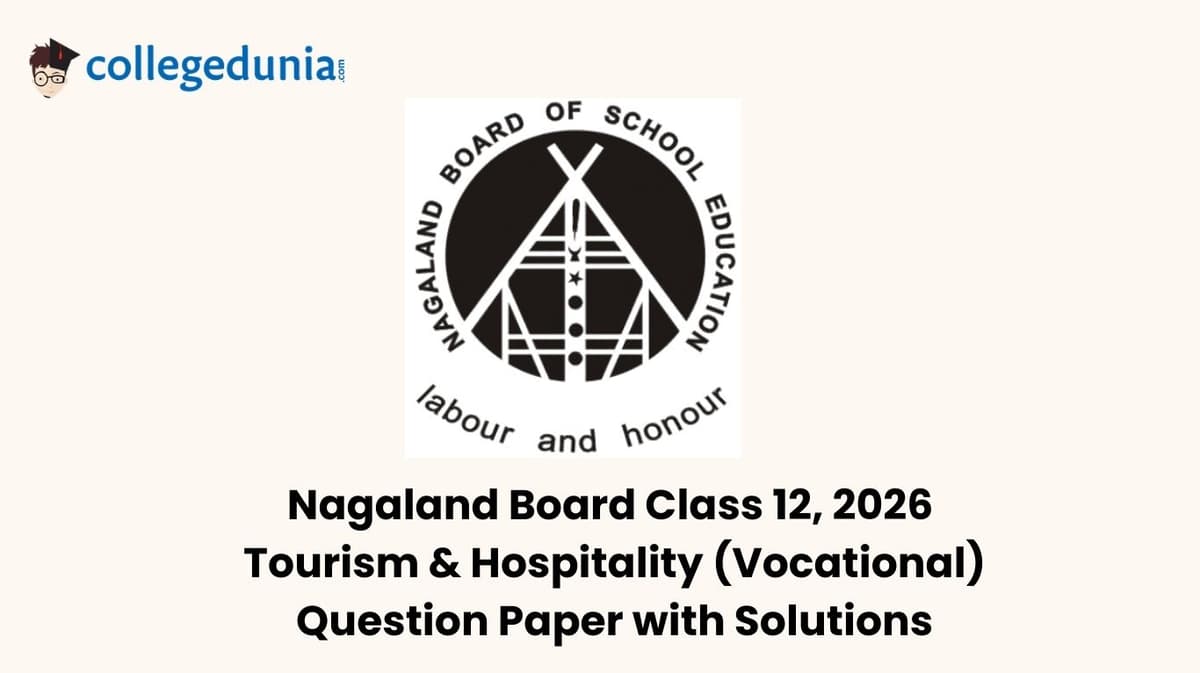Nagaland Board Class 12, 2026 Tourism & Hospitality (Vocational) Question Paper with Solution