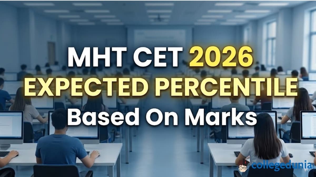 MHT CET 2026 Expected Percentile Based On Marks