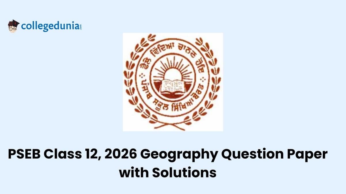Punjab Board Class 12 2026 Geography Question Paper with Solution