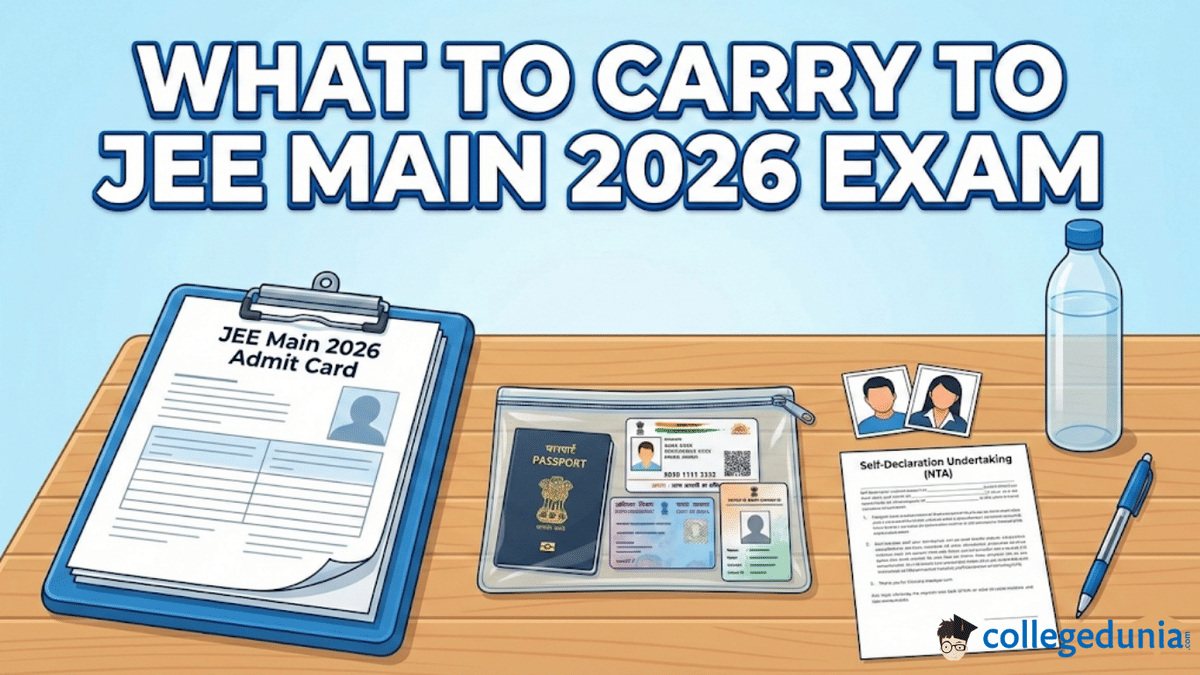 What to Carry with JEE Main Admit Card 2026 on Exam Day