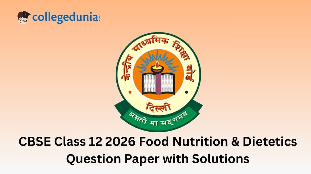 CBSE Class 12 2026 Food Nutrition & Dietetics Question Paper with Solution PDF