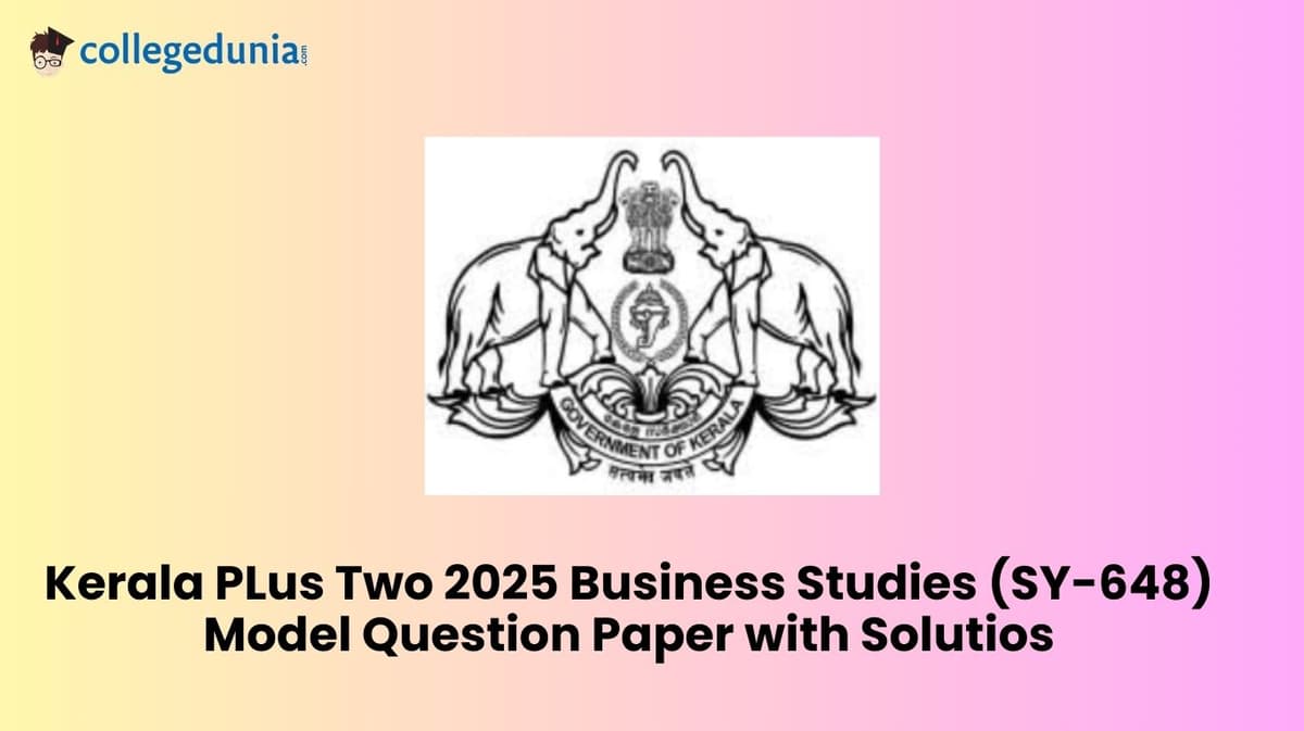 Kerala Plus Two 2025 Business Studies (SY-648) Model Question Paper with solutions