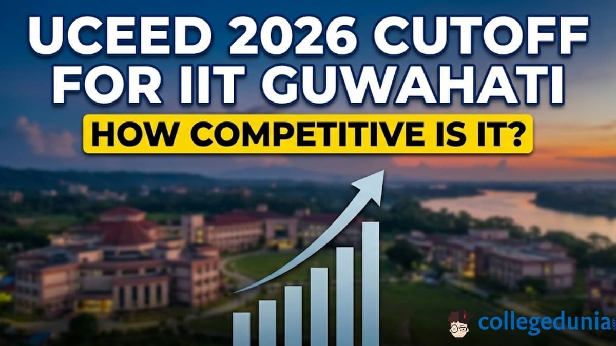 UCEED 2026 Cutoff for IIT Guwahati