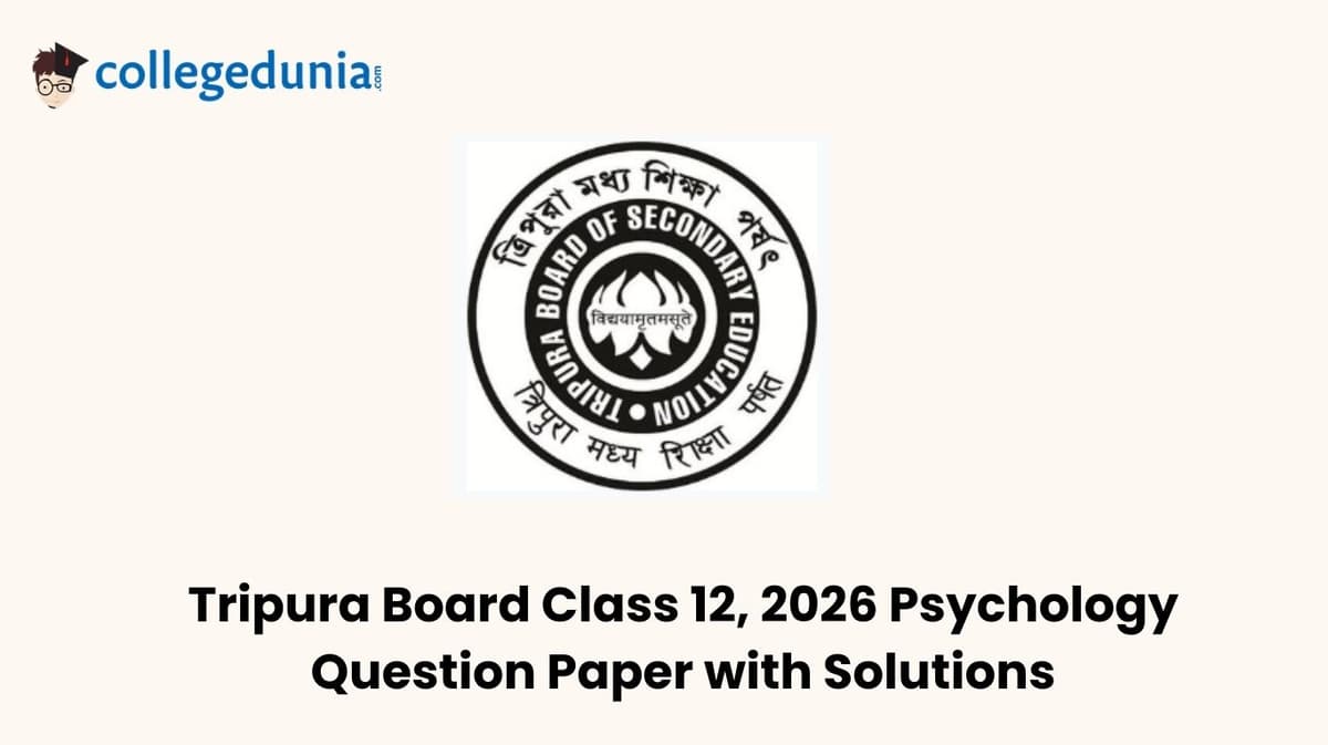 Tripura Board Class 12, 2026 Psychology Question Paper with Solution