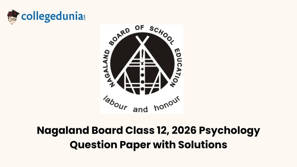 Nagaland Board Class 12 2026 Psychology Question Paper with Solution
