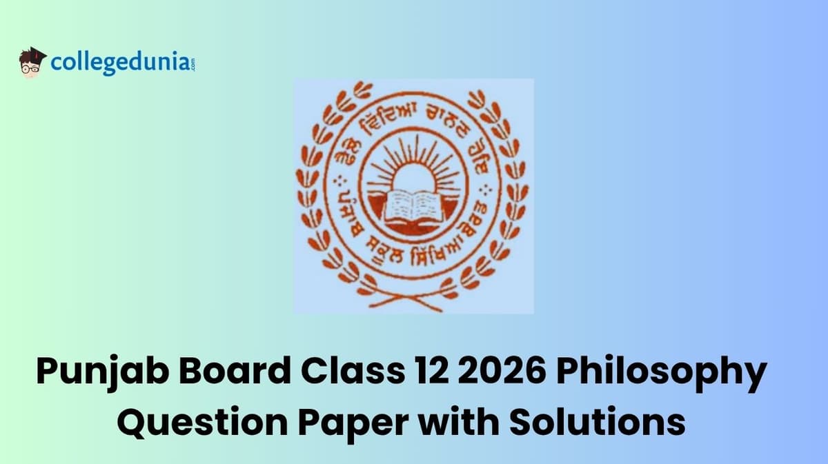 Punjab Board Class 12 2026 Philosophy Question Paper with Solution PDF