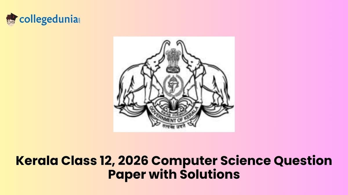Kerala Board Class 12, 2026 Computer Science Question Paper with Solution
