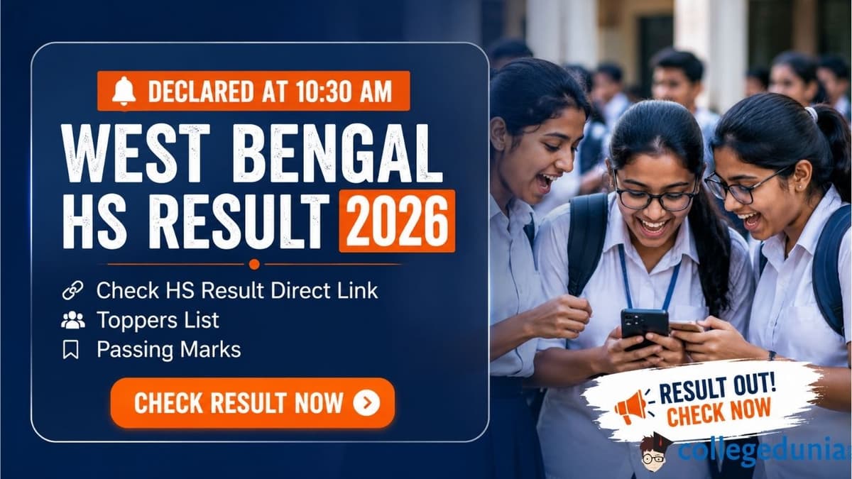 West Bengal HS Result 2026 (Declared at 10:30 AM): Check HS Result Direct Link, Toppers List, and Passing Marks @wbchse.wb.gov.in