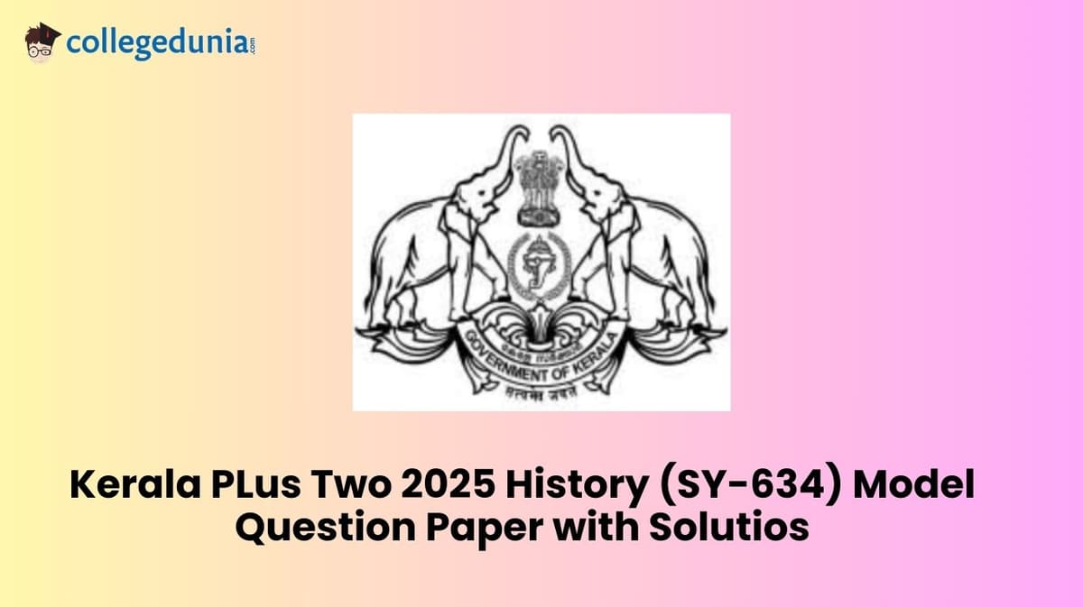 Kerala Plus Two 2025 History (SY-634) Model Question Paper with solutions
