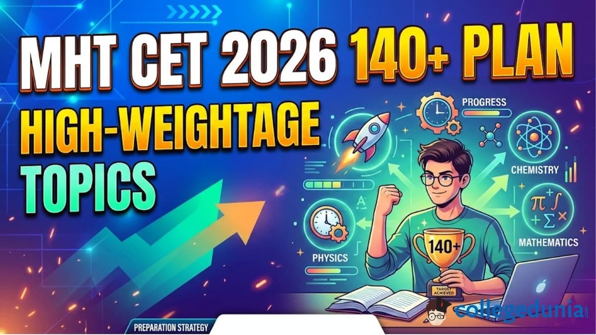 Planning for 140+ in MHT CET 2026