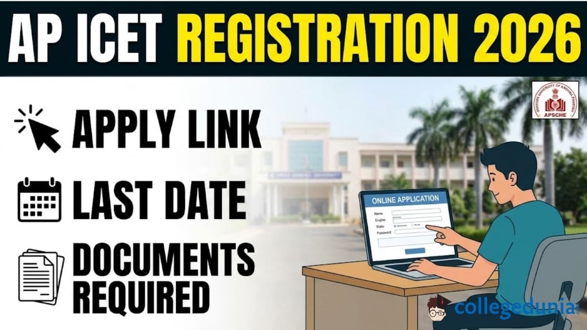 AP ICET Registration 2026: Apply Link, Registration Last Date, & Documents Required