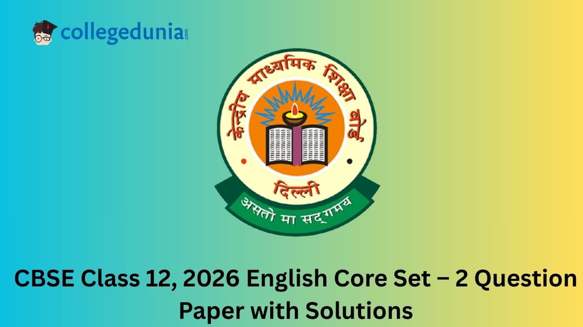 CBSE Class 12 2026 English Core Set – 2 Question Paper with Solution PDF