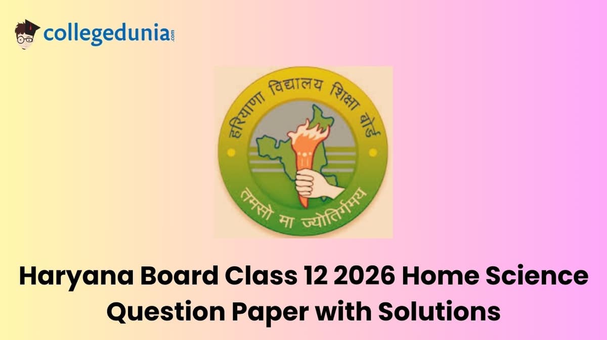 Haryana Board Class 12 2026 Home Science Question Paper with Solution PDF