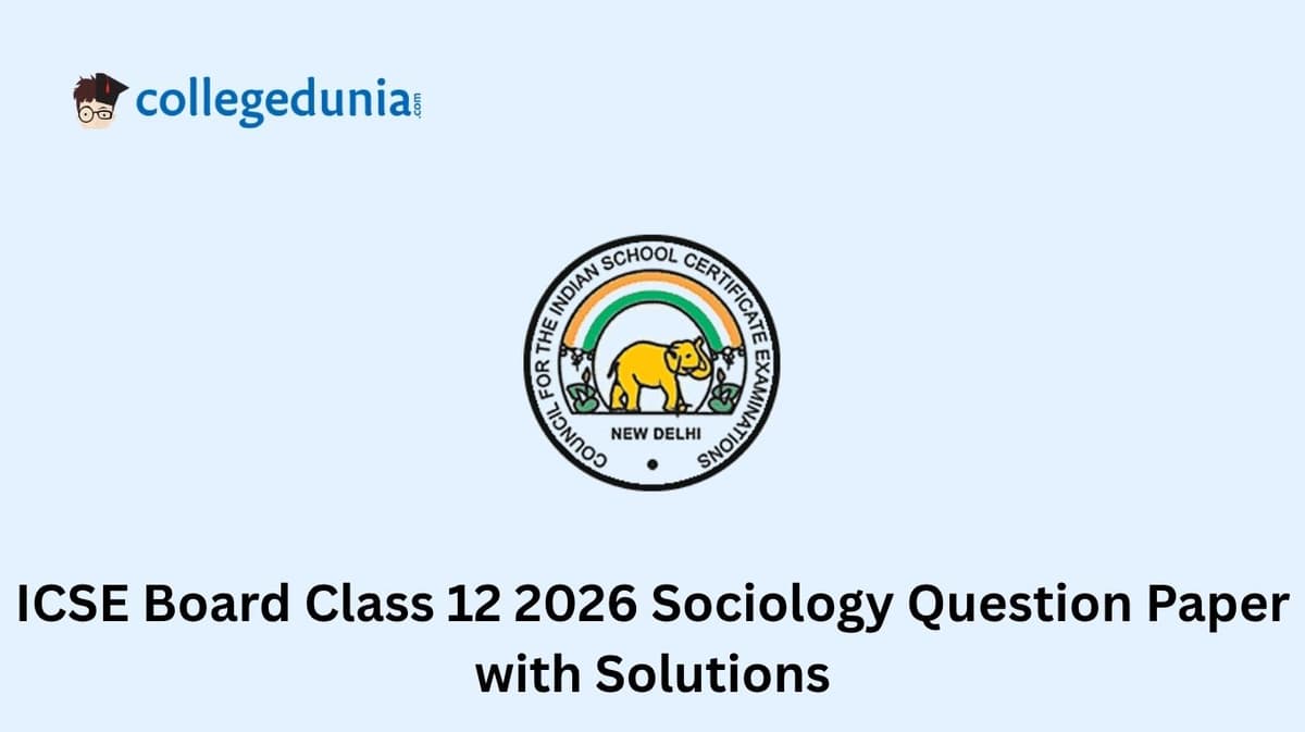 ICSE Board Class 12 2026 Sociology Question Paper with Solution PDF