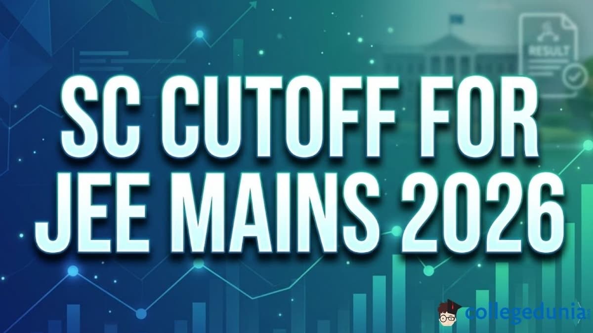 SC Cutoff for JEE Mains 2026