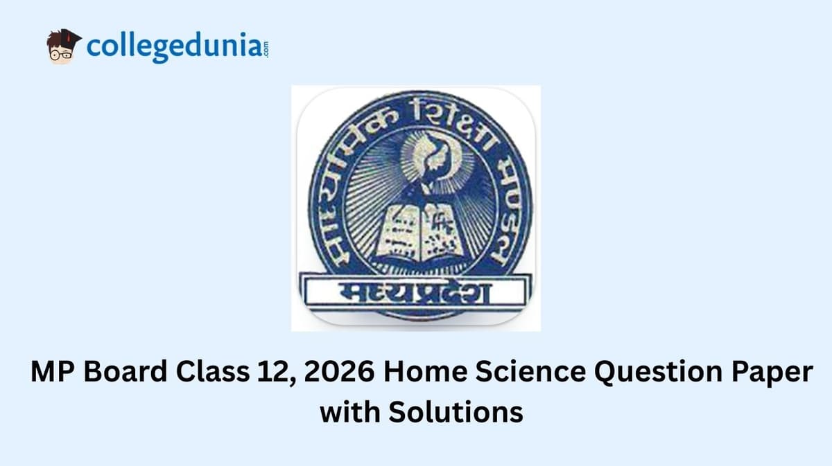 MP Board Class 12, 2026 Home Science Question Paper with Solution