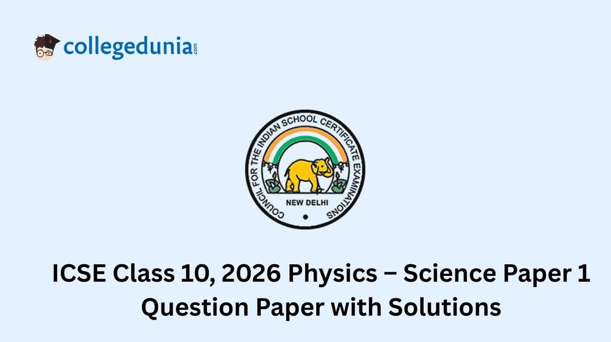 ICSE Board Class 10 2026 Physics – Science Paper 1 Question Paper with Solution