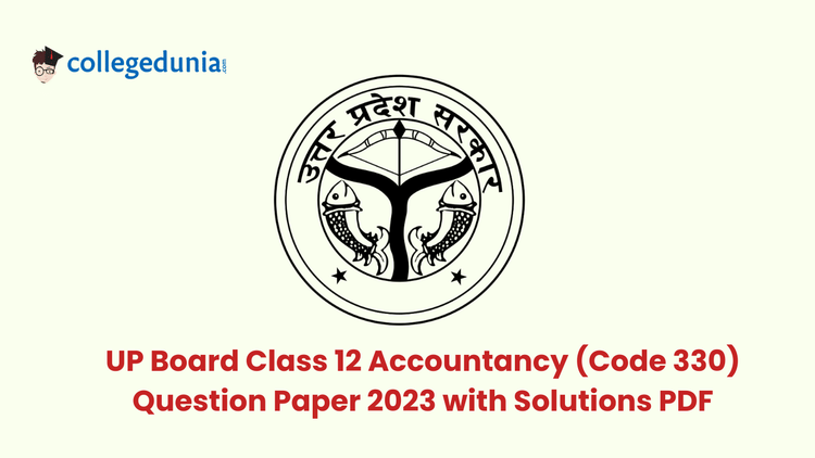UP Board Class 12 Accountancy (Code 330)
