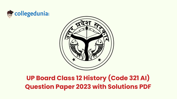 UP Board Class 12 History (Code 321 AI) Question Paper with Solutions PDF