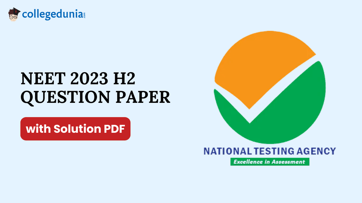 NEET 2023 Question Paper with Answer Key PDF H2