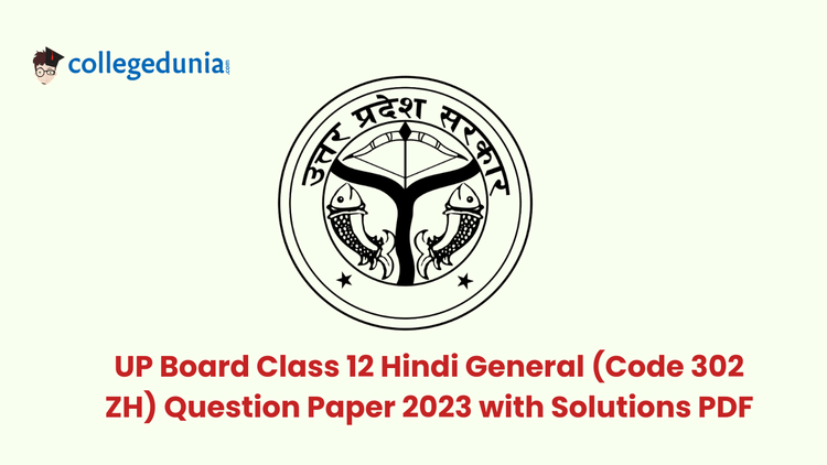 UP Board Class 12 Hindi General (Code 302 ZH)