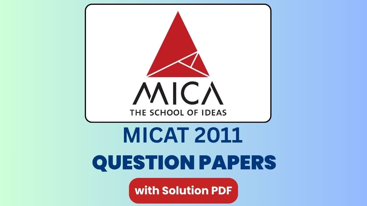 MICAT Question Paper 2011 with Solutions