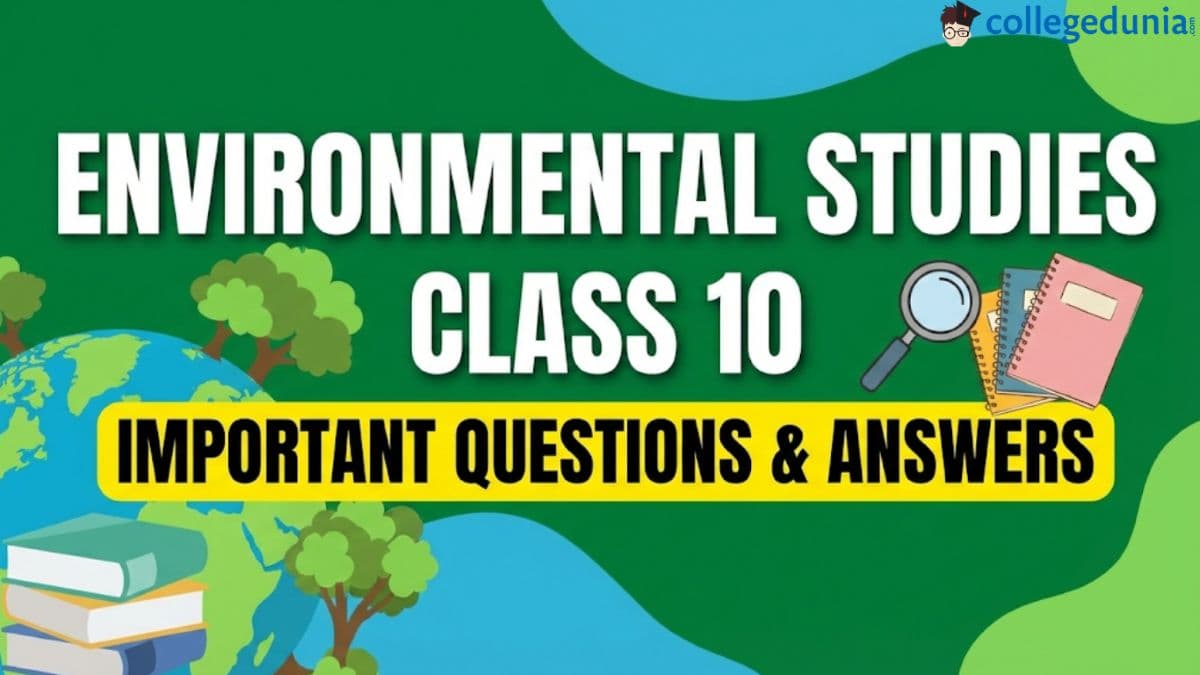 Environmental Studies Class 10 Important Questions and Answers