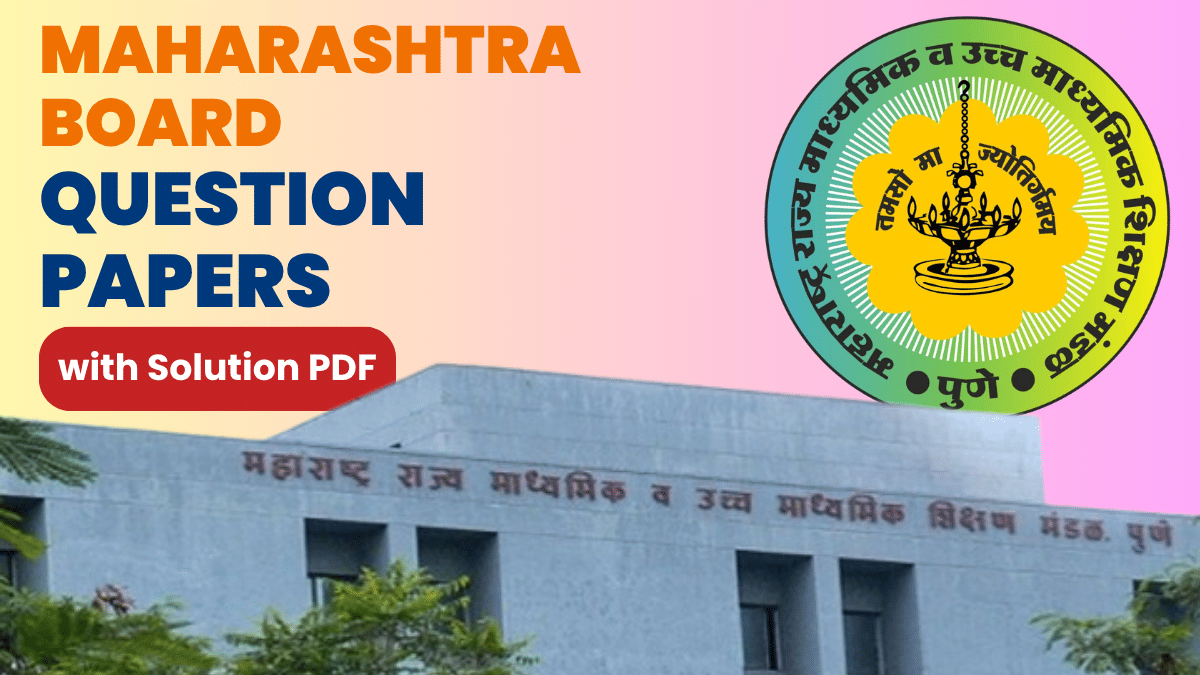 Maharashtra Board Class 12 Year Wise Question Paper Download