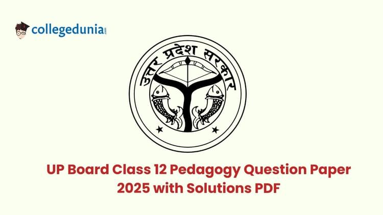 UP Board Class 12 Pedagogy Question Paper with Solutions