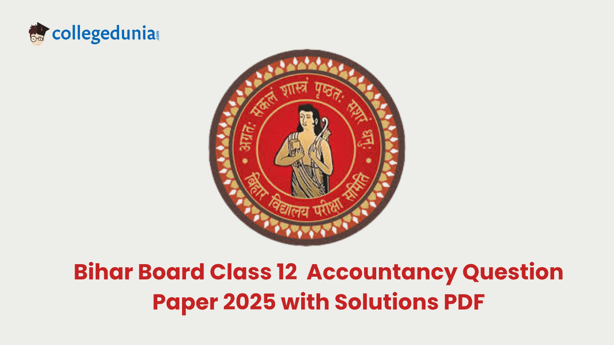 Bihar Board Class 12 Accountancy 2025 Question Paper with Solutions PDF