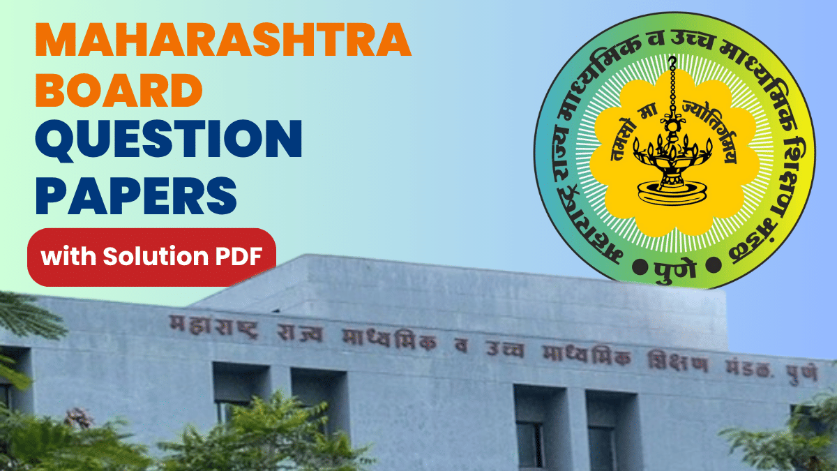 Maharashtra SSC Question Paper- Download Previous Year Question Paper PDF