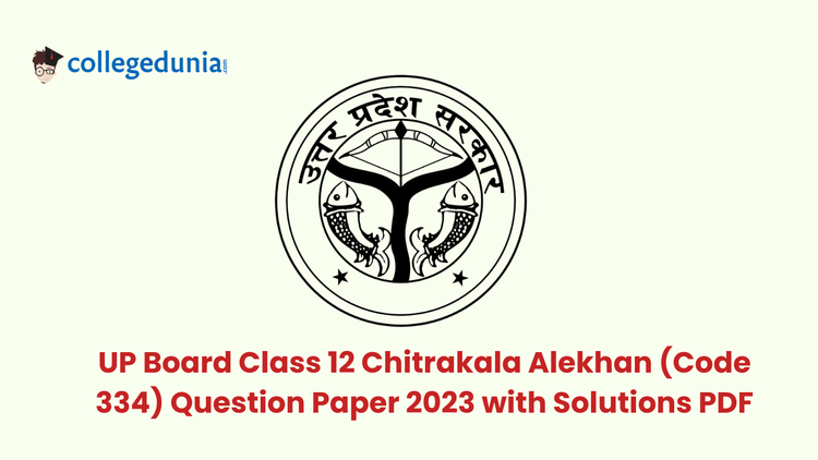 UP Board Class 12 Chitrakala Alekhan (Code 334)