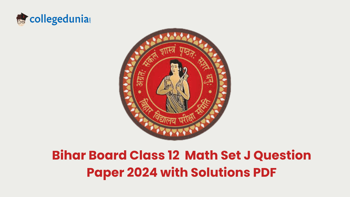 Bihar Board Class 12 Maths Set J 2023