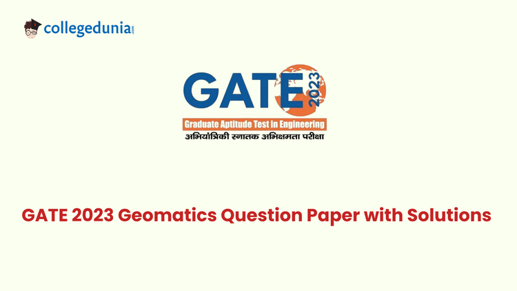 GATE 2023 Geomatics Question Paper with solutions