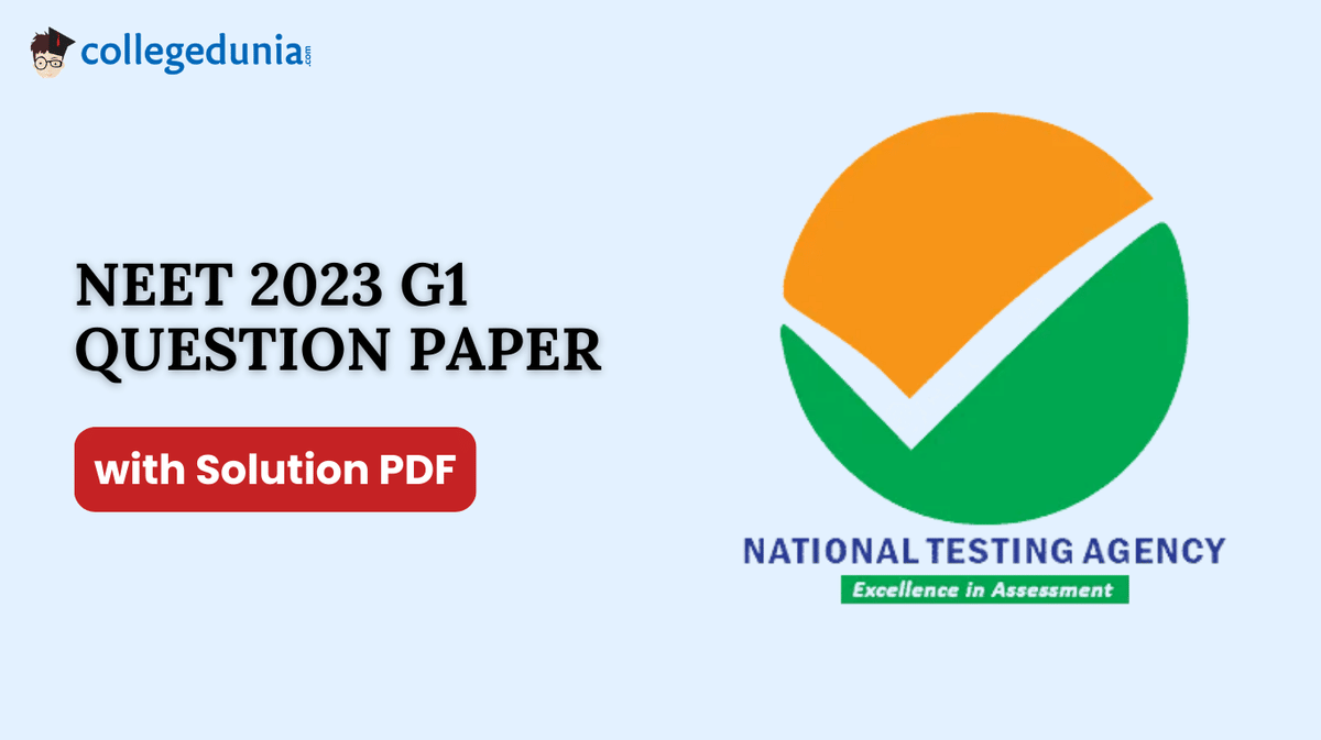NEET 2023 Question Paper with Answer Key PDF G1