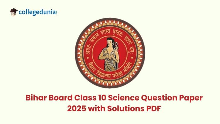 Bihar Board Class 10 Science (SET - D) 2025 Question Paper with