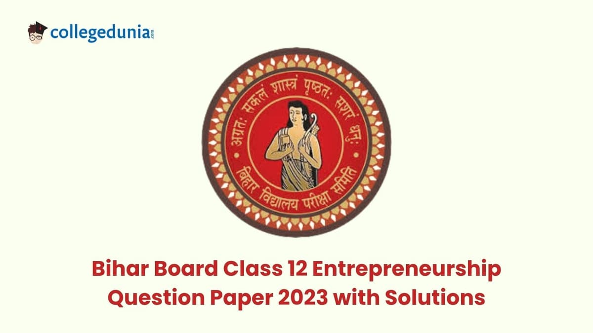 Bihar Board Class 12 Entrepreneurship Question Paper 2024 with Solutions