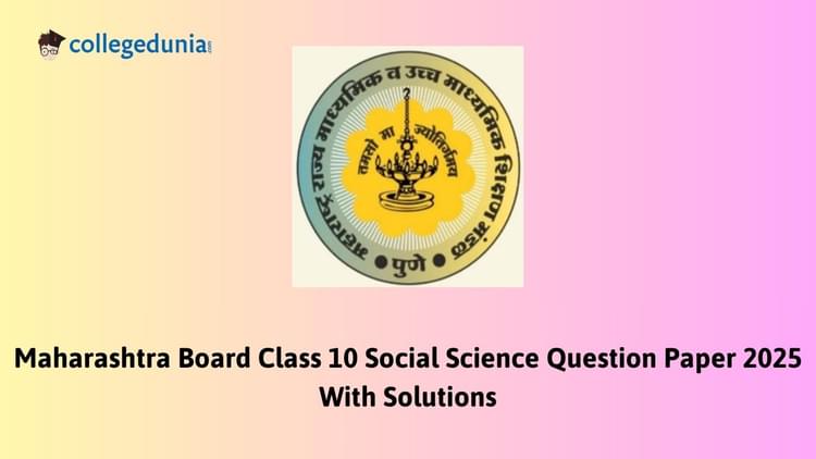 Maharashtra Board Class 10 Social Sciences, Geography Paper-2 Question Paper