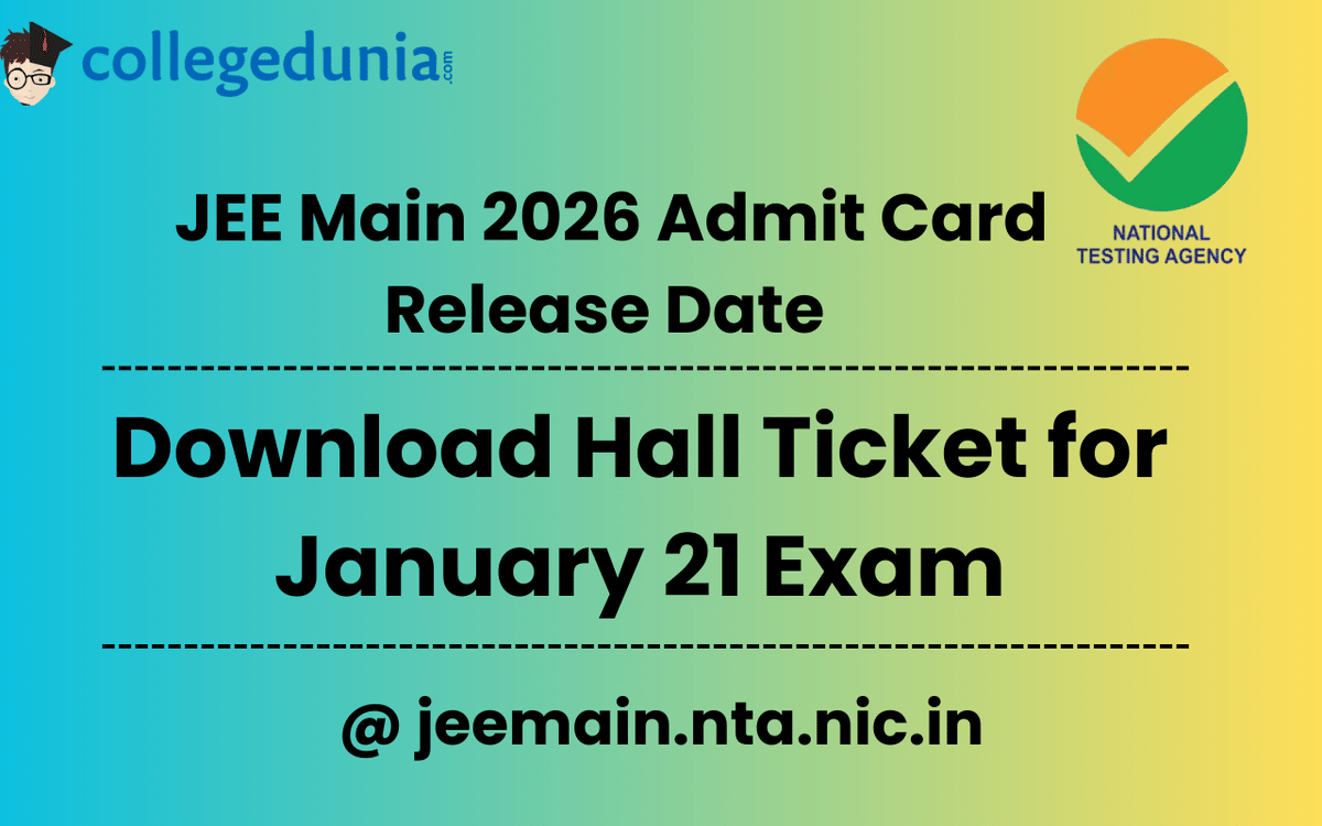 JEE Main 2026 Admit Card Release Date