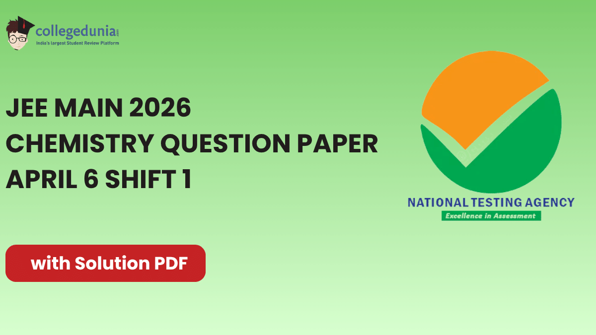 JEE Mains 2026 April 6 Shift 1 Chemistry Question Paper with Solutions