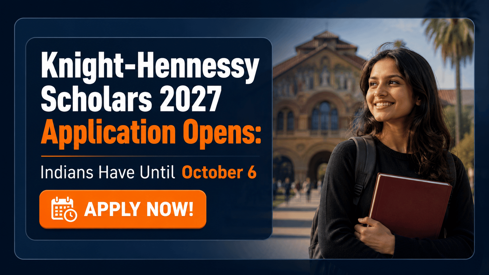 Knight-Hennessy Scholars 2027 application open