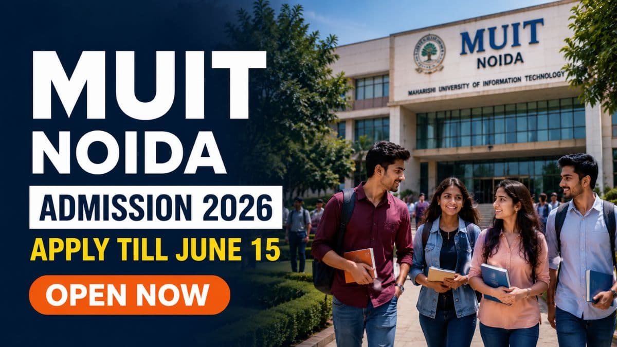 MUIT Noida Begins Admission 2026 27