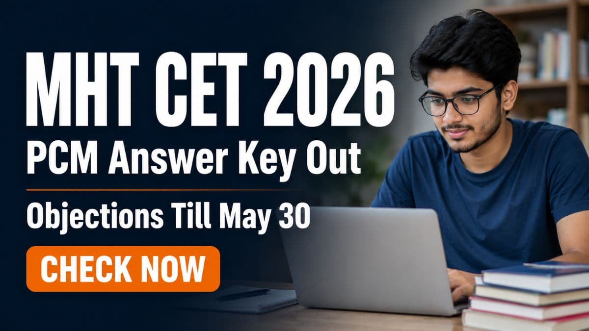 MHT CET 2026 PCM Group Second Attempt Answer Key Out