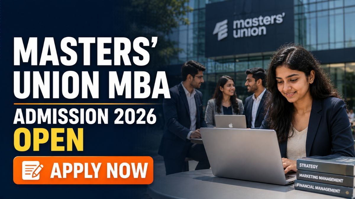 Masters Union Begins MBA Admission 2026
