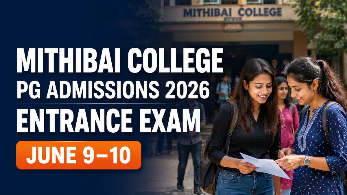 Mithibai College PG Entrance Exam 2026 on June 9 and 10